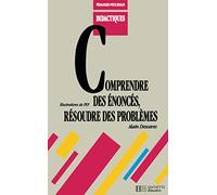 Comprendre des énoncés et résoudre des problèmes