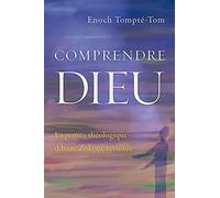 Comprendre Dieu: La pensée théologique d’Isaac Zokoué revisitée