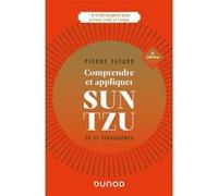 Comprendre et appliquer Sun Tzu Pierre Fayard (Auteur)