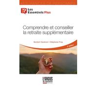 Comprendre et conseiller la retraite supplémentaire