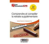 Comprendre et conseiller la retraite supplémentaire