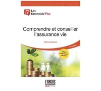 Olivier Bertaux – Comprendre et conseiller l'assurance vie – Étude – Broché