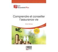 Olivier Bertaux – Comprendre et conseiller l'assurance vie – Étude – Broché