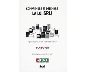 Comprendre et défendre la loi SRU: Plaidoyer