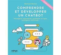 Samuel Ronce – Comprendre et développer un Chatbot – Messagerie instantanée, paiements, IA (Node.js)
