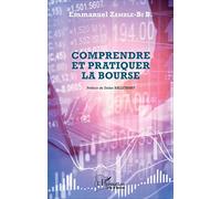 Comprendre et pratiquer la bourse