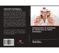 Comprendre Et Pratiquer La Recherche En Soins Infirmiers