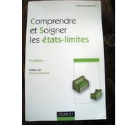 Comprendre et soigner les états-limites - 2e édition