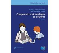 Comprendre et soulager la douleur