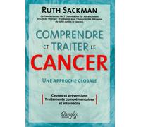 Comprendre et traiter le cancer