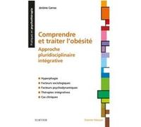 Comprendre et traiter l'Obésité Jerôme Carraz (Auteur)