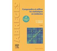 Comprendre et utiliser les statistiques en médecine