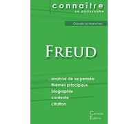 Comprendre Freud (analyse complète de sa pensée)