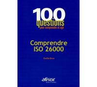Comprendre ISO 26000 - Emilie Brun - Afnor - broché - Etude