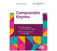 Comprendre Keynes