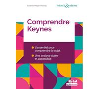 Comprendre Keynes