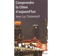 Jean-Luc Domenach – Comprendre la Chine d'aujourd'hui – Poche