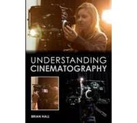 Comprendre la cinématographie