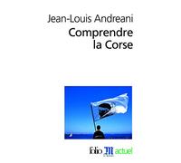 Comprendre la Corse