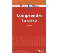 Comprendre La Crise