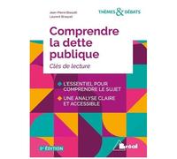 Comprendre La Dette Publique
