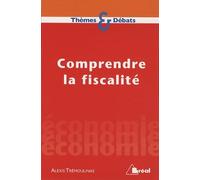 Comprendre la fiscalité