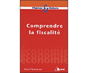 Comprendre la fiscalité - TREMOULINAS - Bréal - broché - Etude