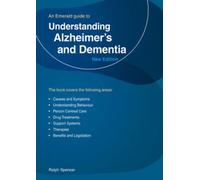 Comprendre la maladie d'Alzheimer et la démence by Ralph Spencer (Paperback)