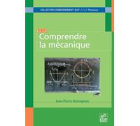 Comprendre la mécanique