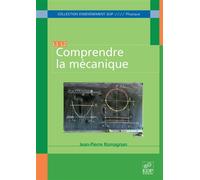 Comprendre la mécanique L1, l2 - Jean-Pierre Romagnan - Edp Sciences - broché - Etude