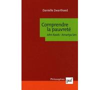 Comprendre La Pauvreté - John Rawls, Amartya Sen