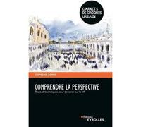 Comprendre la perspective Stephanie Bower (Auteur)