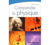 Comprendre la physique QCM Commenté - Frédéric Borel - Eyrolles - broché - Guide