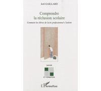 Comprendre La Réclusion Scolaire - Comment Les Élèves De Lycée Professionnel S'isolent