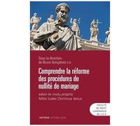 Collectif – Comprendre la réforme des procédures de nullité de mariage – Mitis Iudex Dominus Iesus