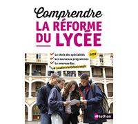Comprendre la réforme du lycée