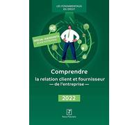 Comprendre la relation client et fournisseur de l'entreprise 2022