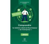Comprendre la relation client et fournisseur de l'entreprise 2023