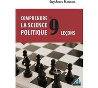 Comprendre la science politique en 9 lecons Guy Aundu Matsanza (Auteur)