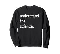 Comprendre la Science Sweatshirt