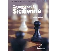 Comprendre la Sicilienne
