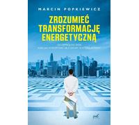 Comprendre la transition énergétique