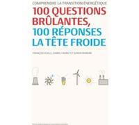 Comprendre la transition énergétique François Vuille (Auteur), Daniel Favrat (Auteur), Suren Erkman (Auteur)