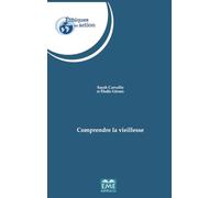 Comprendre la vieillesse