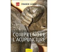 Comprendre l'acupuncture