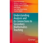 Comprendre l'analyse et ses liens avec l'enseignement des mathématiques dans le secondaire
