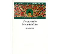 Comprendre le bouddhisme