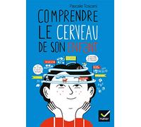 Comprendre le cerveau de son enfant