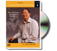 Comprendre le chi-kung, vol.4 : le chi-kung des Quatre Saisons