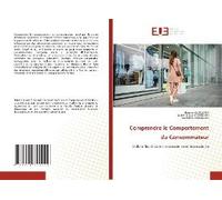 Comprendre Le Comportement Du Consommateur